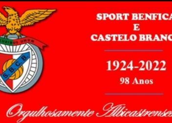 98° Aniversário do Benfica e Castelo Branco