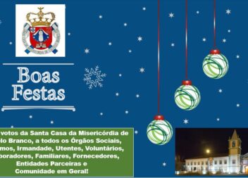 Santa Casa da Misericórdia de Castelo branco deseja Boas Festas