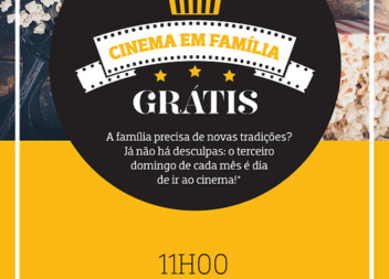 Cinema gratuito no Dia da Família