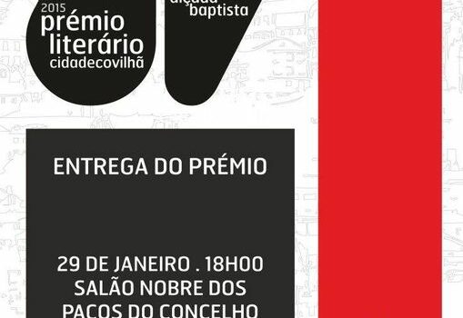 Câmara da Covilhã entrega Prémio Alçada Baptista