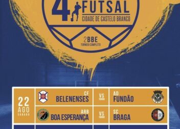 IV Torneio de Futsal "Cidade de Castelo Branco"