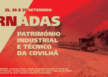 Jornadas Património Industrial e Técnico da Covilhã