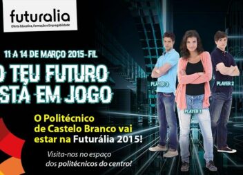 Politécnico de Castelo Branco presente na Futurália 2015