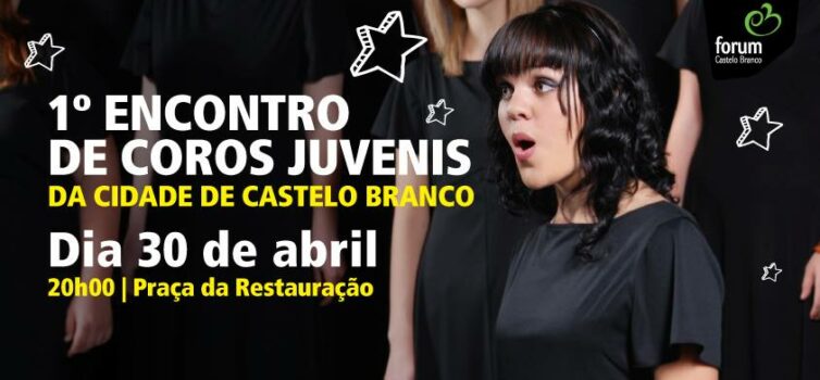 Quinta | 30abril | 20H00 | encontro de Coros no Forum