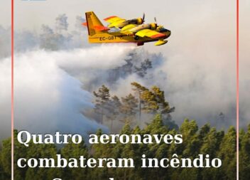 Incêndio florestal mobiliza 4 meios aéreos