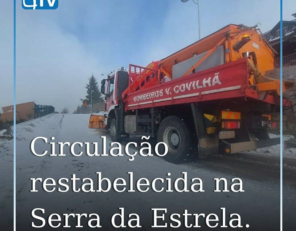 Estradas reabertas na Serra da Estrela