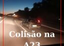 Acidente na A23