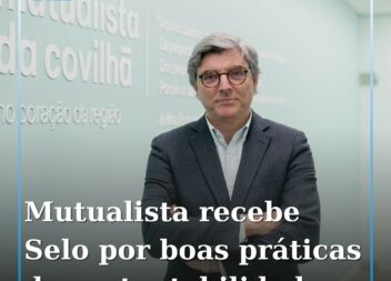 Mutualista da Covilhã recebe Selo “SIBS ESG Reporting Pioneer”