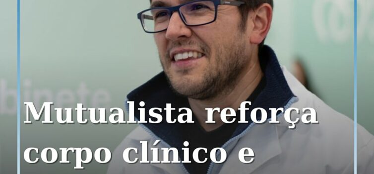 Mutualista da Covilhã reforça Medicina Geral e Familiar