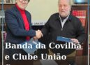 Banda da Covilhã e Clube União firmam parceria