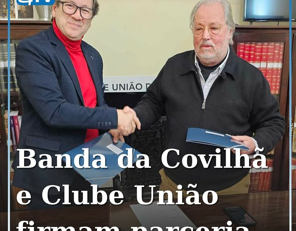 Banda da Covilhã e Clube União firmam parceria