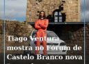 Tiago Ventura exibe nova imagem no Fórum Castelo Branco